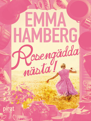 cover image of Rosengädda, nästa!